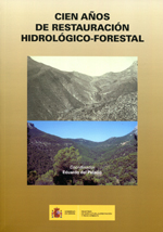 Cien años de restauración hidrológico-forestal