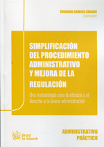 Simplificación del procedimiento administrativo y mejora de la regulación