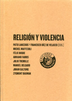 Religión y violencia. 9788487619472