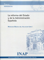 La reforma del Estado y de la Administración española
