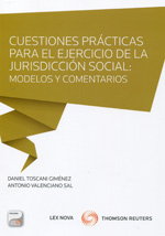 Cuestiones prácticas para el ejercicio de la jurisdicción social