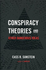 Conspiracy theories and other dangerous ideas. 9781476726625