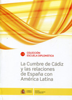 La cumbre de Cádiz y las relaciones de España con América Latina