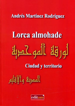 Lorca almohade. 9788415463825