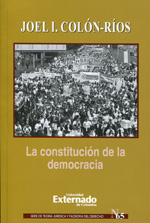 La constitución de la democracia. 9789587720532