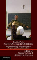 Europe's contending identities. 9781107036338