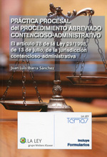 Práctica procesal del procedimiento abreviado contencioso-administrativo. 9788490203132