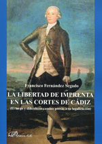 La libertad de imprenta en las Cortes de Cádiz. 9788490319147