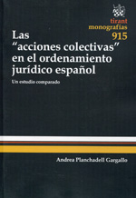 Las "acciones colectivas" en el ordenamiento jurídico español. 9788490531006