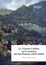 La I Guerra Carlista en la comarca del Pas-Pisueña. 9788493822071