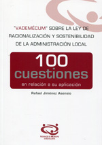 "Vademécum" sobre la Ley de racionalización y sostenibilidad de la Administración Local. 9788487286667