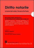 Diritto notariale: le lezioni del notaio Vincenzo De Paola. 9788814113079