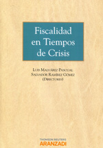Fiscalidad en tiempos de crisis. 9788490594117