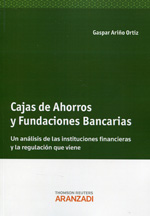 Cajas de ahorros y fundaciones bancarias. 9788490594162