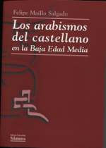 Los arabismos del Castellano en la Baja Edad Media
