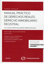 Manual práctico de Derechos reales. 9788447047277