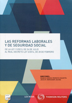 Las reformas laborales y de Seguridad Social. 9788498988307