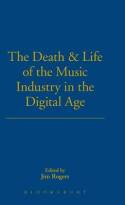 The death and life of the music industry in the digital age. 9781780931609