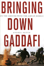 Bringing down Gaddafi
