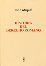 Historia del Derecho romano. 9788447704989