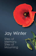 Sites of memory, sites of mourning. 9781107661653