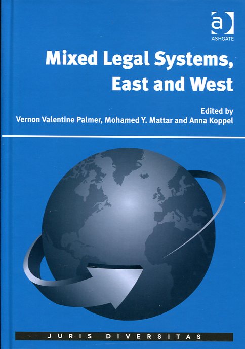 Mixed legal systems, East and West. 9781472431066