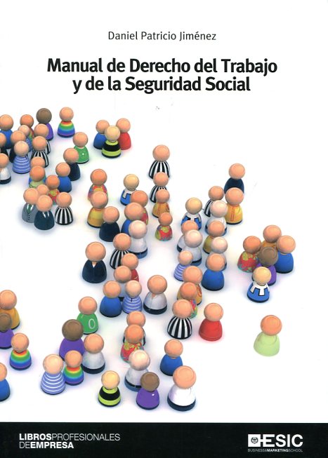 Manual de Derecho del trabajo y de la Seguridad Social. 9788415986577