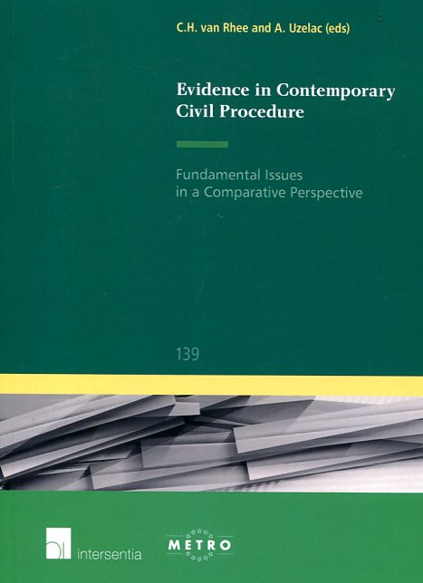 Evidence in contemporary civil procedure