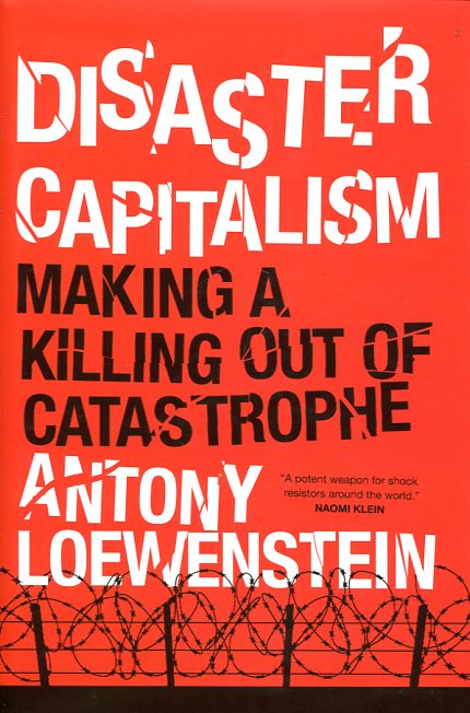 Disaster capitalism. 9781784781156