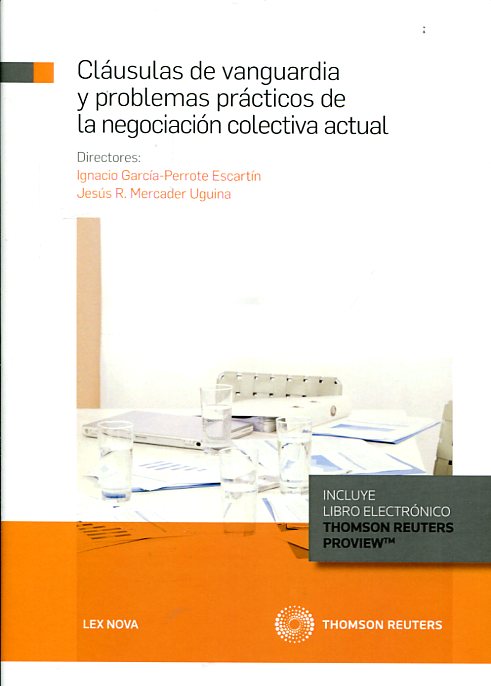Cláusulas de vanguardia y problemas prácticos de la negociación colectiva actual