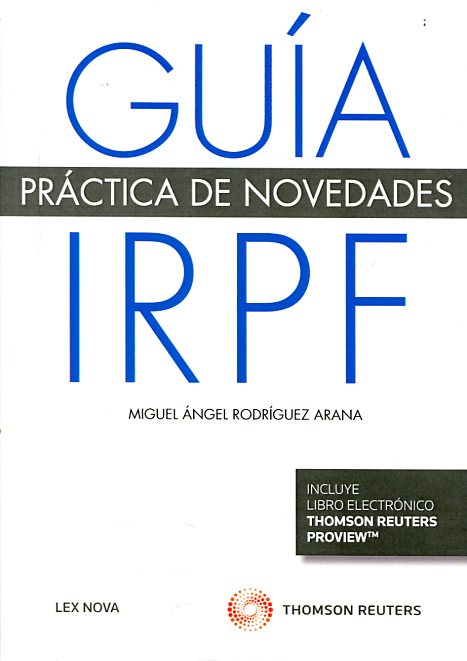 Guía práctica de novedades IRPF. 9788490992982
