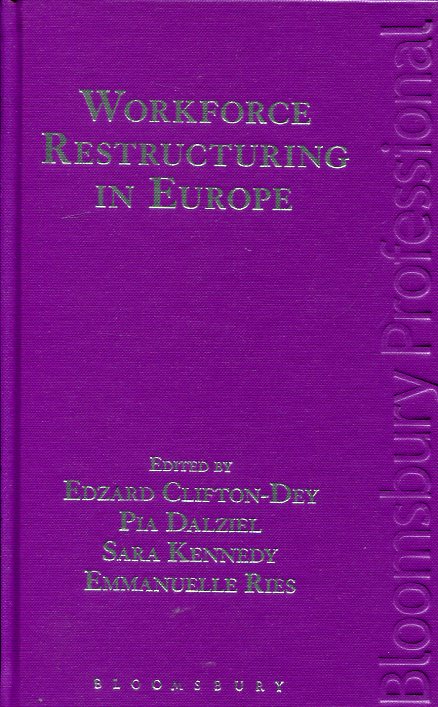 Workforce restructuring in Europe. 9781847667007