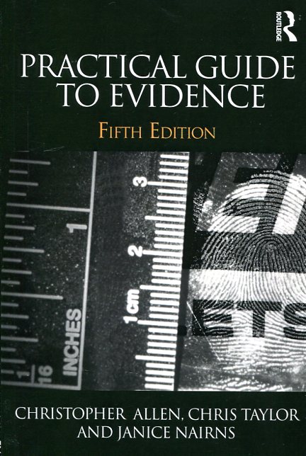 Practical guide to evidence. 9781138781719