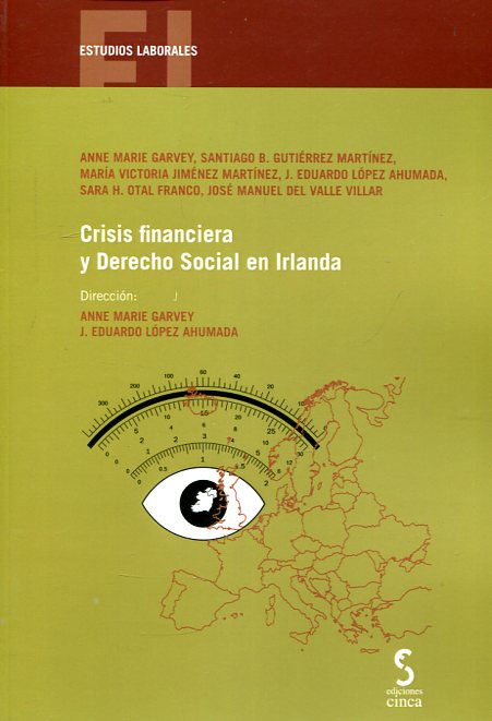 Crisis financiera y Derecho social en Irlanda. 9788415305880