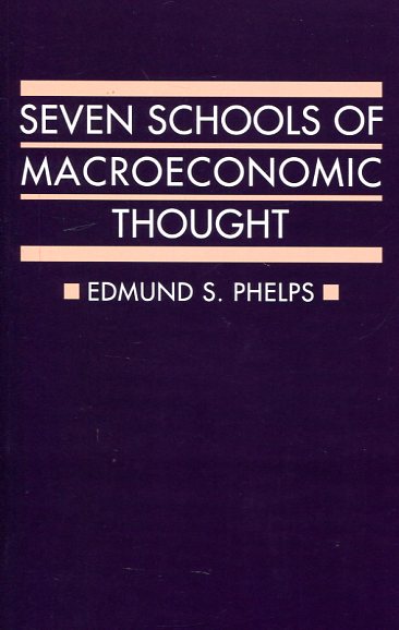 Seven schools of macroeconomic thought. 9780198743903