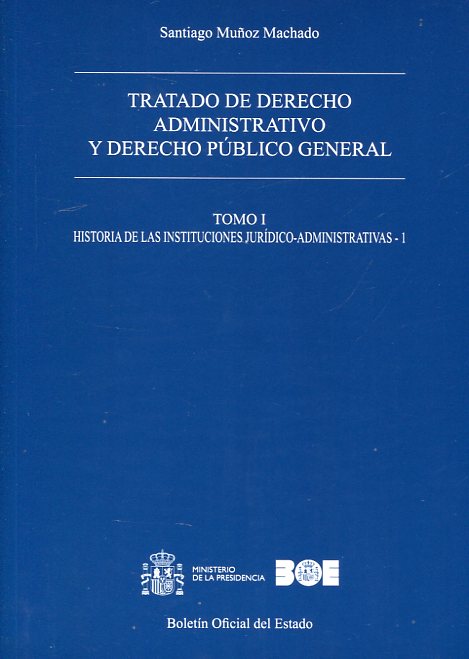 Tratado de Derecho administrativo y Derecho público general