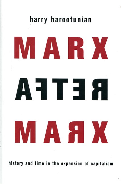Marx after Marx
