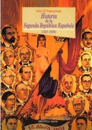 Historia de la Segunda República española (1931-1936). 9788497420259