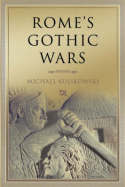 Rome's gothic wars. 9780521608688