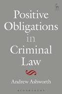 Positive obligations in Criminal Law