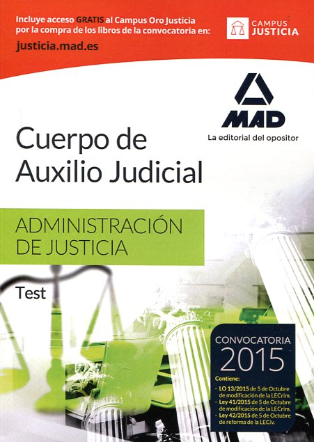 Cuerpo de auxilio judicial de la Administración de Justicia. Test