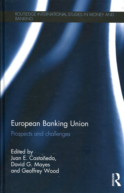 European banking union. 9781138906501
