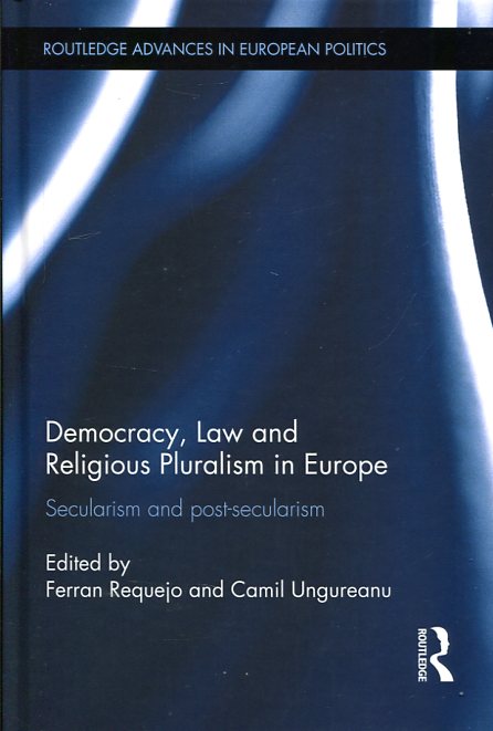 Democracy, Law and religious pluralism in Europe. 9780415828338