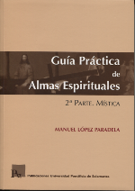 Guía práctica de almas espirituales. 9788472997141