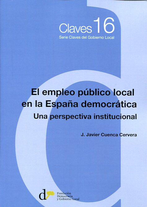 El empleo público local en la España democrática