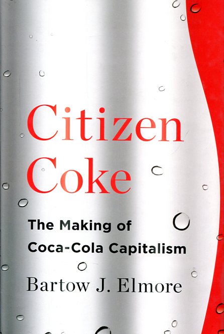 Citizen Coke. 9780393241129