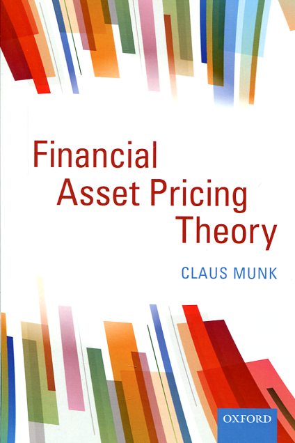 Financial asset pricing theory. 9780198716457