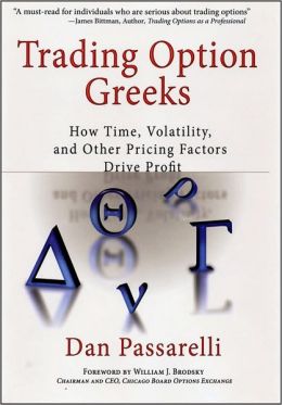 Trading option greeks