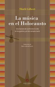 La música en el Holocausto. 9789871673148