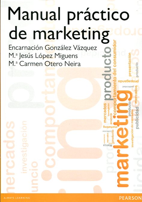 Manual práctico de marketing. 9788420563237